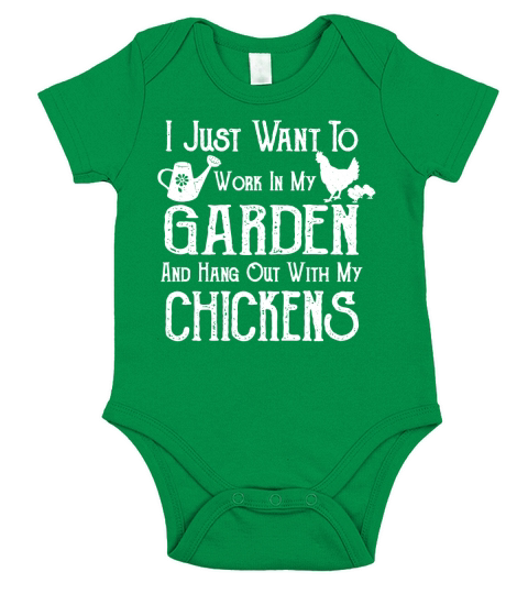 I Just Want To Work In My Garden and Hang Out With My Chickens - Farming Gardening Short Sleeve Baby One-Piece