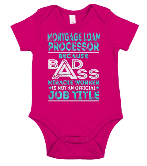 Mortgage Loan Processor Job Title Short Sleeve Baby One-Piece
