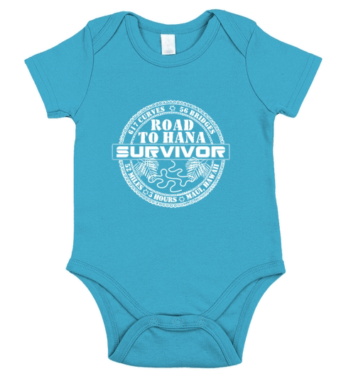 Road To Hana Survivor T-Shirt Maui Hawaii Traveler Tee Gifts Short Sleeve Baby One-Piece