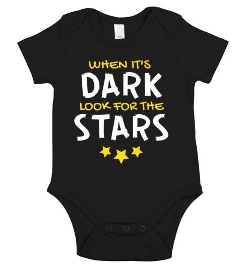 When Its Dark Look For The Stars - Positive Quote Short Sleeve Baby One-Piece