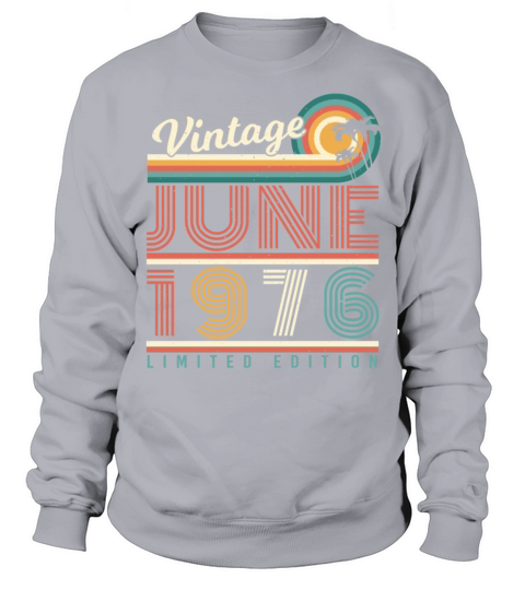 Vintage June 1976 Sweatshirt Unisex