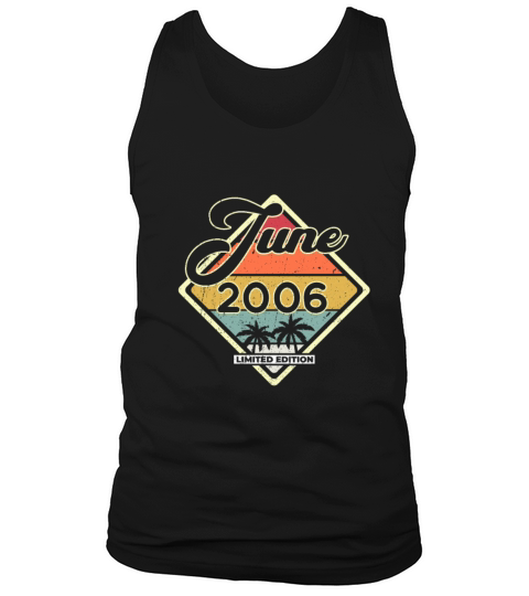 Vintage 16th Birthday June 2006 Sports Gift Tank Top Unisex