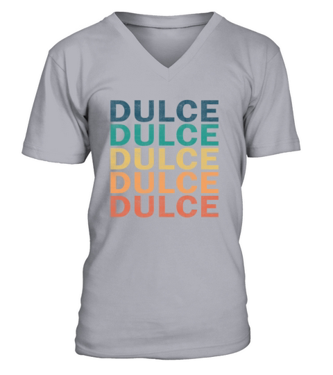 Dulce Name T Shirt - Dulce Vintage Retro Name Gift V-Neck T-shirt
