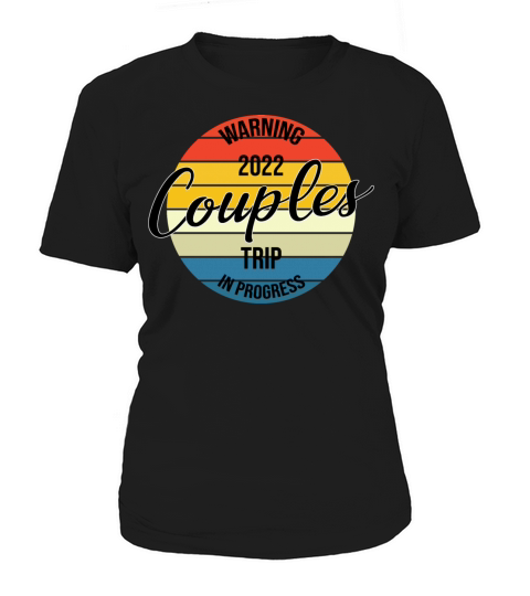 2022 Couples Trip In Progress Retro Vintage Women's T-Shirt