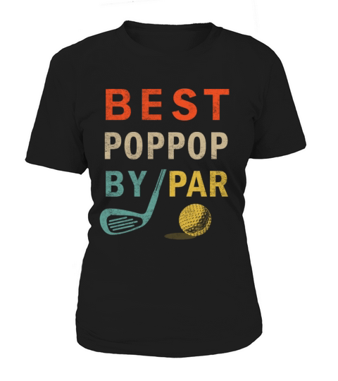 Best Poppop By Par retro vintage Fathers Day gift Women's T-Shirt