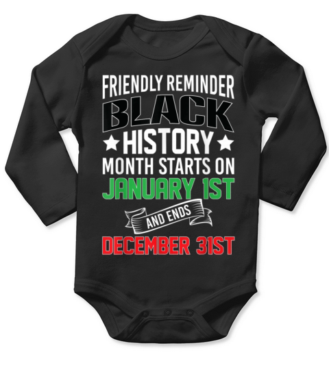 Melanin and year round story of the month design Long Sleeve Baby One-Piece