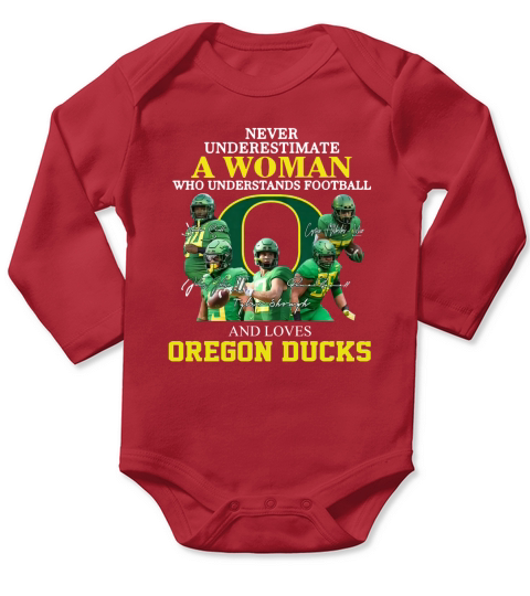 Never Underestimate A Woman Who Understands Football And Loves Oregon Ducks shirth Long Sleeve Baby One-Piece