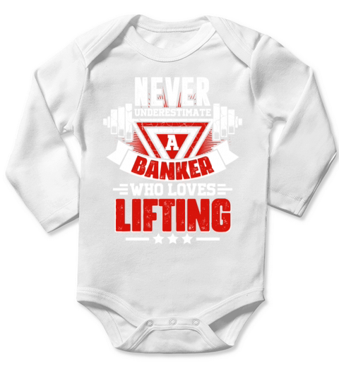 Never Underestimate Banker Gym Workout Fitness Wei Long Sleeve Baby One-Piece