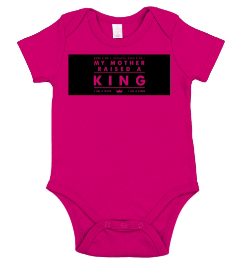 My mother raised a King Short Sleeve Baby One-Piece