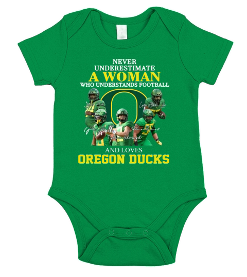 Never Underestimate A Woman Who Understands Football And Loves Oregon Ducks shirth Short Sleeve Baby One-Piece