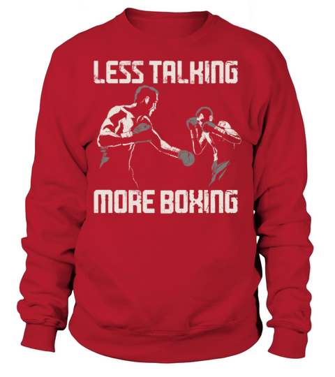 Boxing Vintage Less Talking More Sweatshirt Unisex