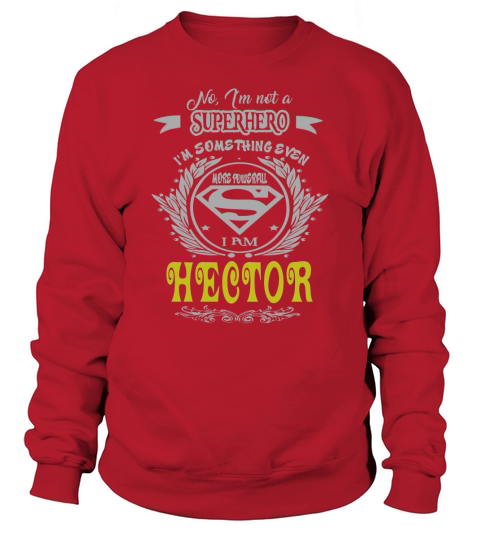 HECTOR . HECTOR superhero Sweatshirt Unisex