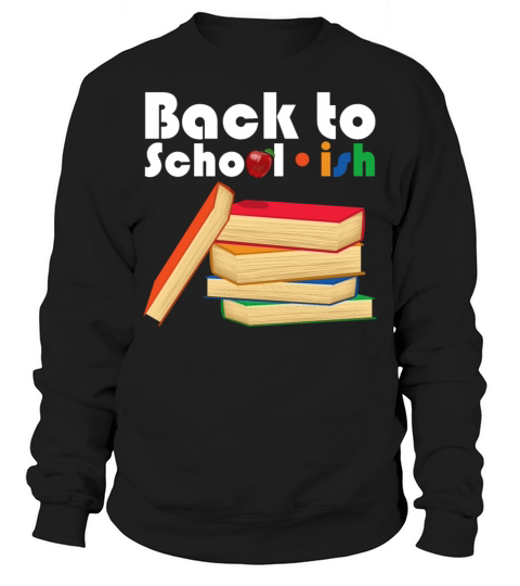 School-ish Virtual Teaching School Day Sweatshirt Unisex