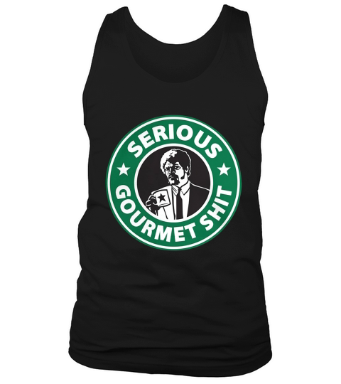 Some Serious Gourmet Coffee T-Shirt Tank Top Unisex