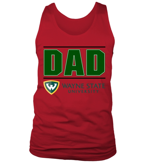 Wayne State University Proud Dad Parents Day 2020 Tank Top Unisex