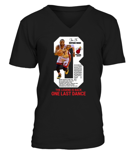Dwyane Wade, die Legende, ist zurück, ein letzter Tanz V-Neck T-shirt