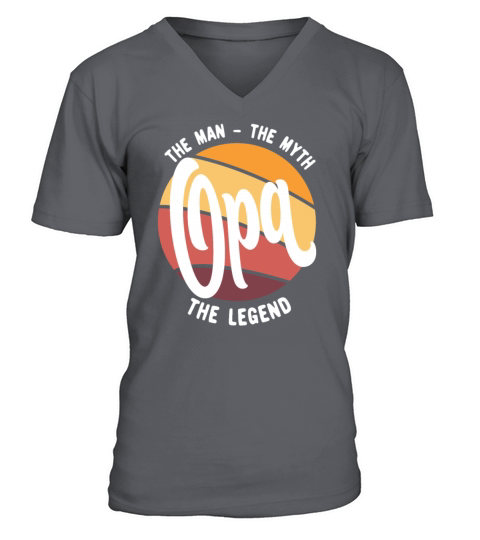 Opa The Man The Myth The Legend - Fathers Day Idea V-Neck T-shirt