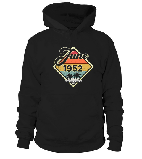 Vintage 70th Birthday June 1952 Sports Gift Hoodie Unisex