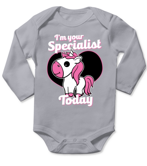 Child Life Specialist - Im Your Specialist Today Long Sleeve Baby One-Piece
