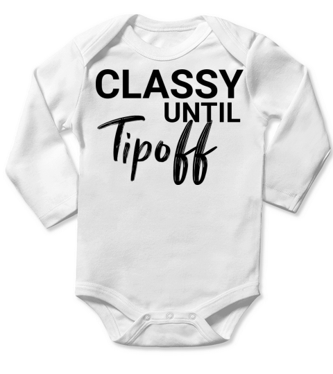 Classy Until Tip Off Long Sleeve Baby One-Piece
