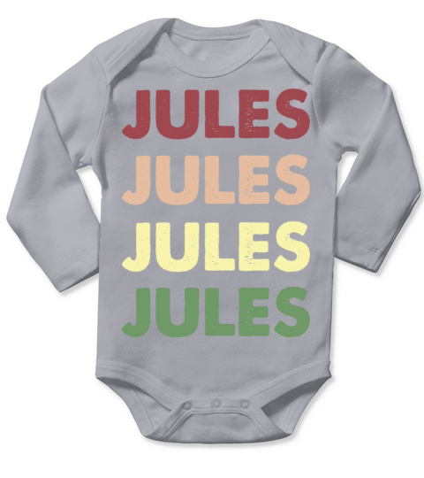Jules Shirt - Funny Vintage Personalized Jules Long Sleeve Baby One-Piece