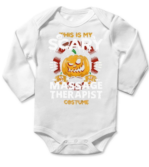 MASSAGE THERAPIST Scare Halloween Long Sleeve Baby One-Piece