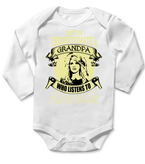 Never Underestimate A Grandpa Who Listens To Alison Krauss Long Sleeve Baby One-Piece