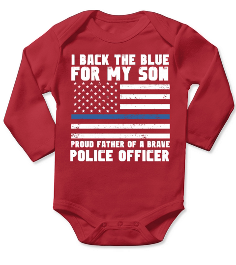 Proud Father Of A Police Officer Tee Long Sleeve Baby One-Piece