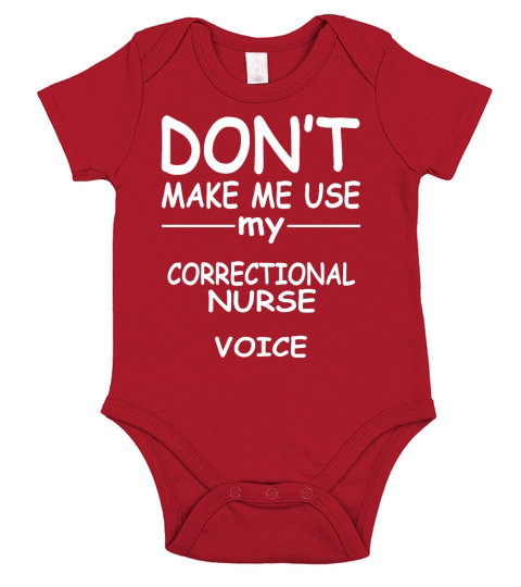 CORRECTIONAL NURSE tshirt, my CORRECTIONAL NURSE voice Short Sleeve Baby One-Piece