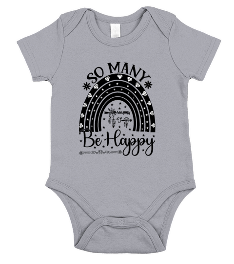 Funny So Many Reasons to Be Happy Quote So Many Re Short Sleeve Baby One-Piece