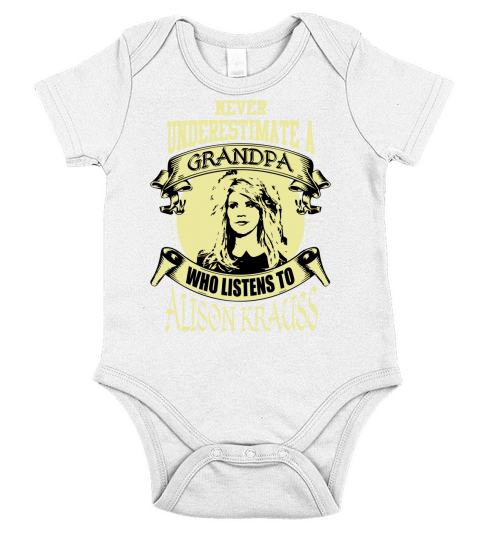 Never Underestimate A Grandpa Who Listens To Alison Krauss Short Sleeve Baby One-Piece