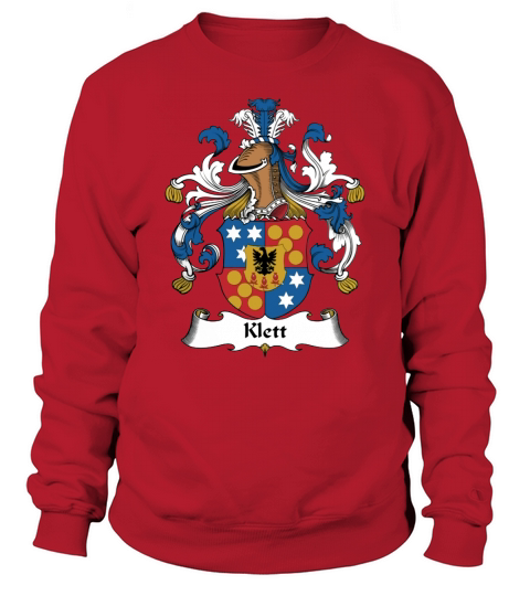 Klett Family Crest German Family Crests Sweatshirt Unisex