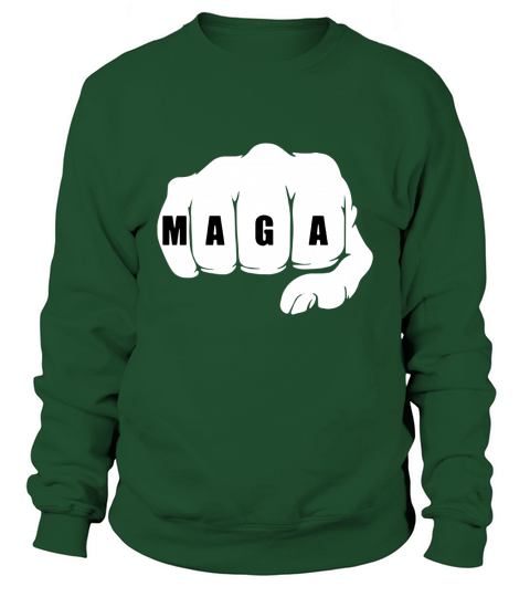 MAGA Fist Trump Alt Right T-Shirt Sweatshirt Unisex