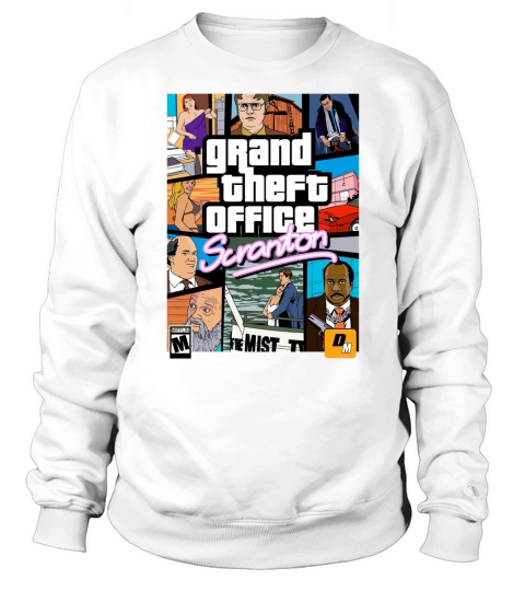 Official Grand theft office Scranton shirt Sweatshirt Unisex