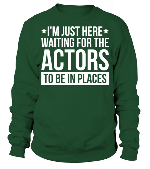 Stage Crew Quote for a Stage technician Sweatshirt Unisex