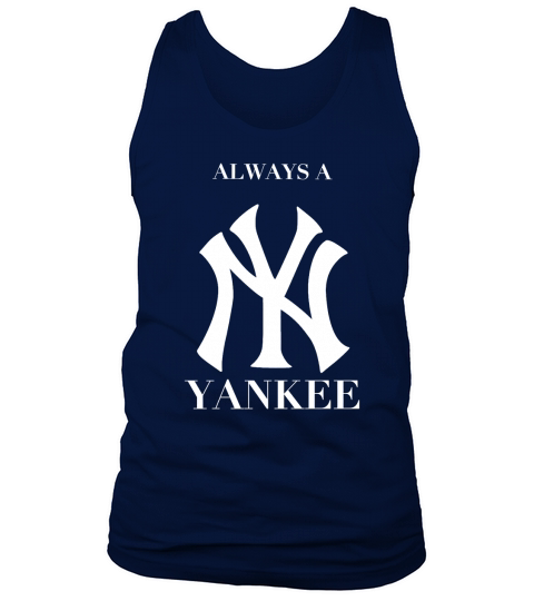 Alway a Yankee Tank Top Unisex