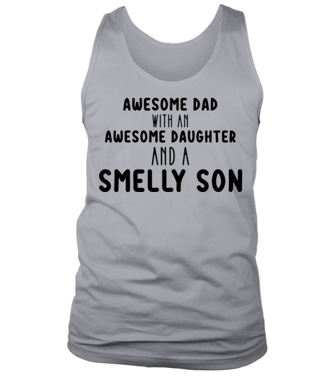 Funny Awesome Dad With An Awesome Daughter And A S Tank Top Unisex