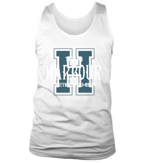 HARBOUR Shirts - Team HARBOUR Lifetime Member Name Shirts Tank Top Unisex