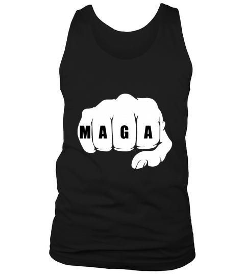MAGA Fist Trump Alt Right T-Shirt Tank Top Unisex