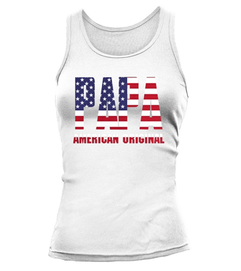 Papa American Original Flag T Shirt T-Shirt Tank top Woman