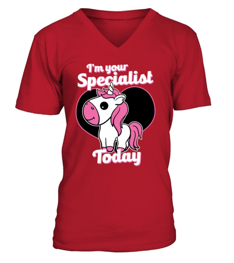 Child Life Specialist - Im Your Specialist Today V-Neck T-shirt