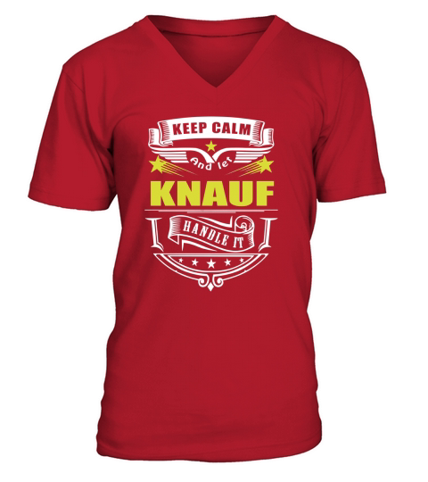 Keep calm and let KNAUF handle it V-Neck T-shirt