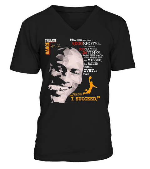 The Last Dance Michael Jordan Basketball I Succeed Signatures V-Neck T-shirt