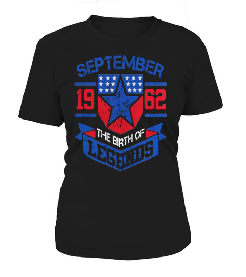 September 1962 The Birth Of Legends Gift For 55 Years Old Women's T-Shirt