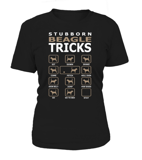 Stubborn Beagle Dog Tricks Funny Tshirt T-Shirts Women's T-Shirt
