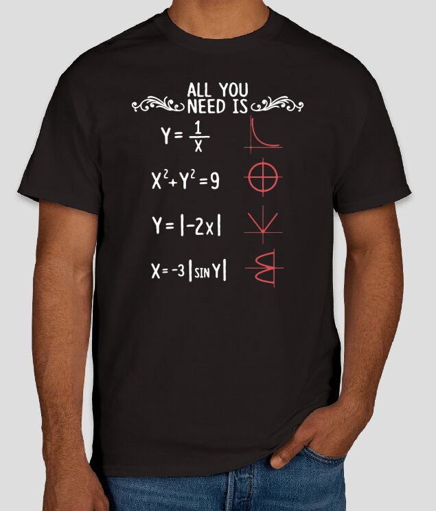 Tout ce dont vous avez besoin est amour Math T-shirt T-Shirt Unisex