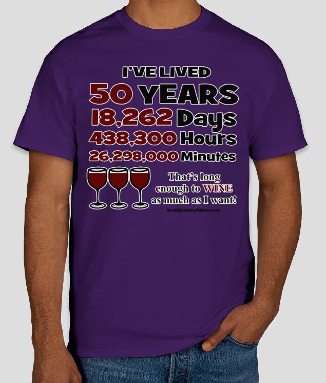 50th Birthday Long Enough Men's T-Shirt
