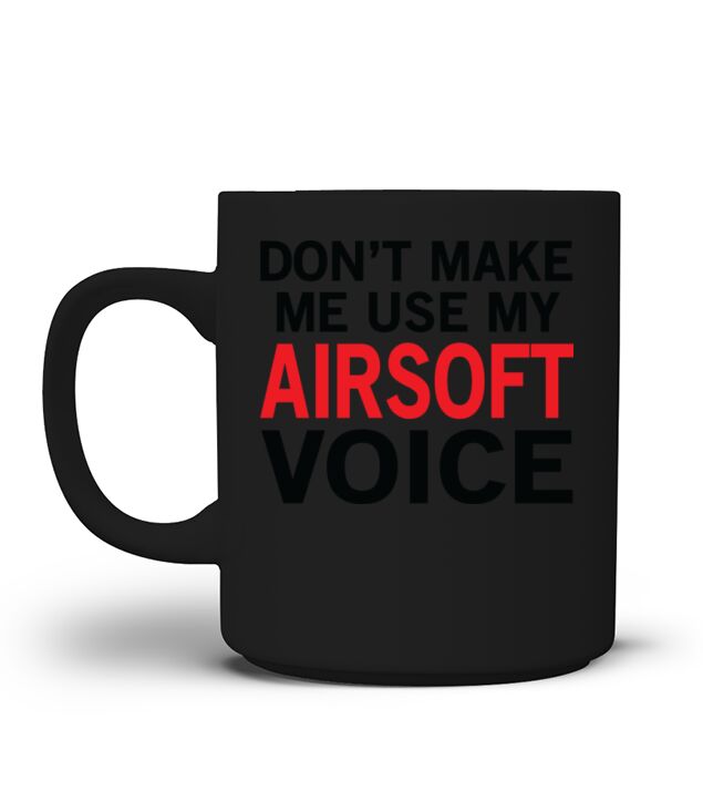 Airsoft Voice Funny Shooting Sayings Mug