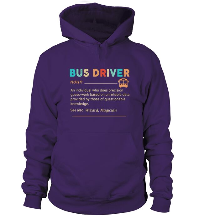 Bus Driver Noun See Also Wizard Magician Hoodie Unisex
