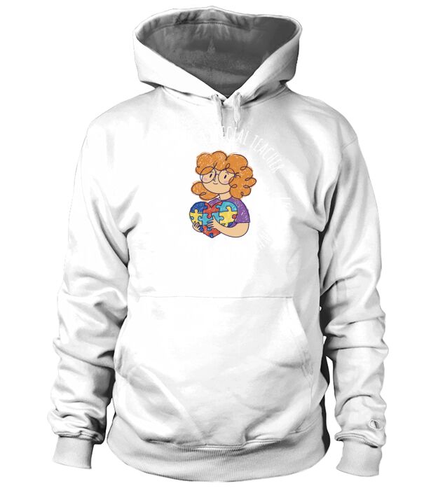 Special Teacher Funny World Autism Day Gift Hoodie Unisex